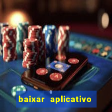 baixar aplicativo para resultado de jogos